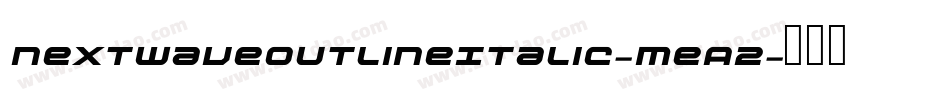 NextwaveOutlineItalic-meA2字体转换