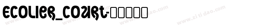 Ecolier_court字体转换
