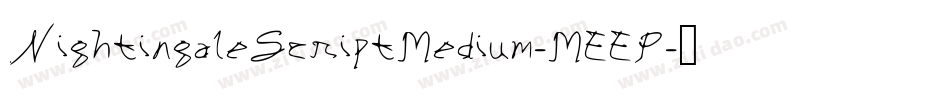 NightingaleScriptMedium-MEEP字体转换
