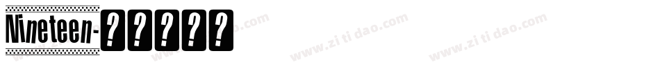 Nineteen字体转换