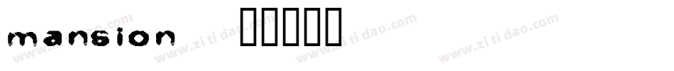 mansion-400字体转换