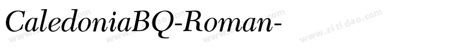 CaledoniaBQ-Roman字体转换