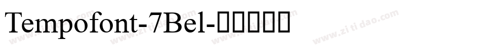 Tempofont-7Bel字体转换