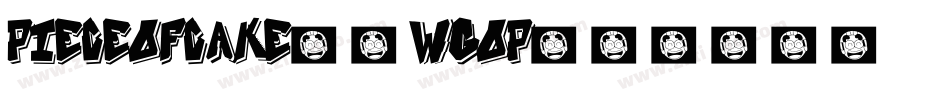PieceOfCake-0WgOP字体转换