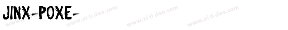 Jinx-POxE字体转换