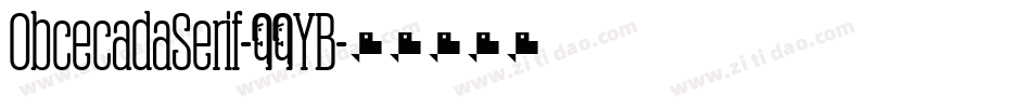 ObcecadaSerif-83YB字体转换