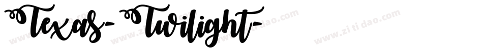 Texas-Twilight字体转换