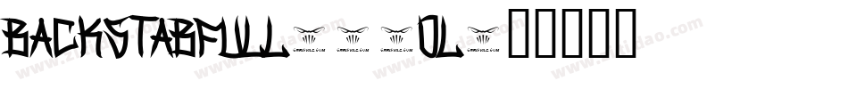 Backstabfull-46Ol字体转换