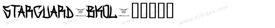 StarGuard-BKOl字体转换