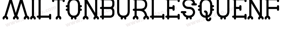 MiltonBurlesqueNf-19WZ字体转换