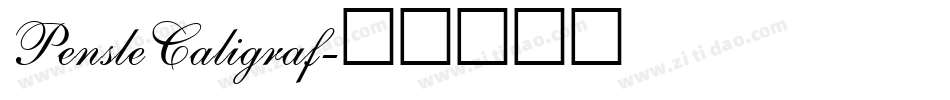 PensleCaligraf字体转换