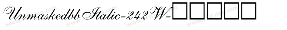UnmaskedbbItalic-242W字体转换