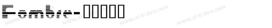 Fombre字体转换