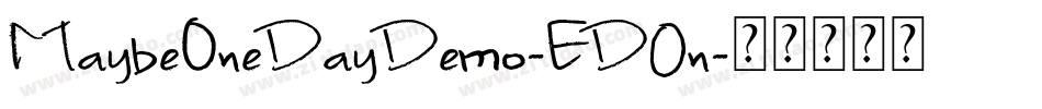 MaybeOneDayDemo-ED0n字体转换