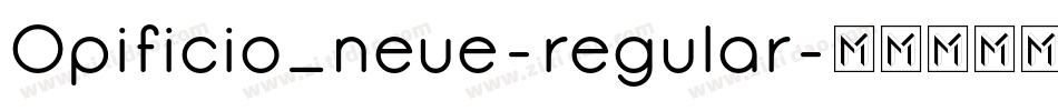 Opificio_neue-regular字体转换