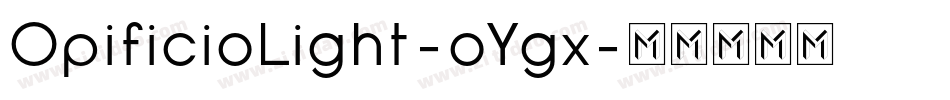OpificioLight-oYgx字体转换