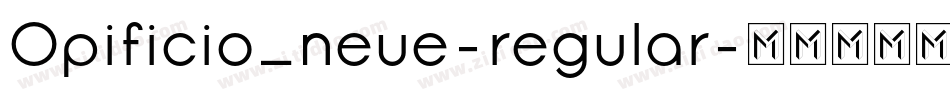 Opificio_neue-regular字体转换