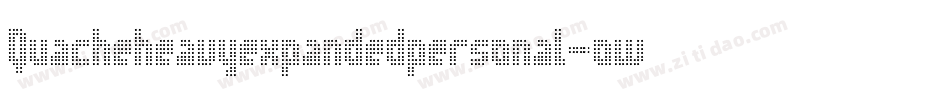 Quacheheavyexpandedpersonal-owX2a字体转换