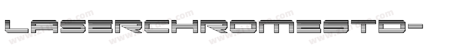 LaserChromeStd字体转换