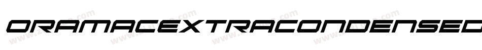 OramacExtraCondensedItalic-89dn字体转换
