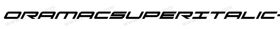 OramacSuperItalic-RmGE字体转换