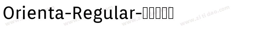 Orienta-Regular字体转换