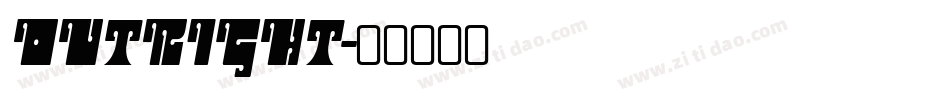 OUTRIGHT字体转换