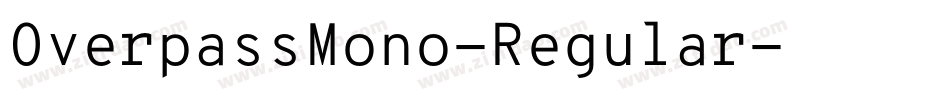 OverpassMono-Regular字体转换