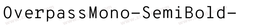 OverpassMono-SemiBold字体转换