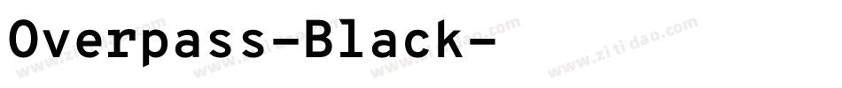 Overpass-Black字体转换