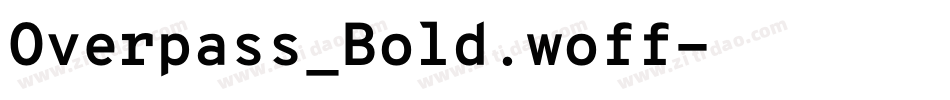 Overpass_Bold.woff字体转换