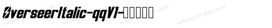 OverseerItalic-qqV1字体转换