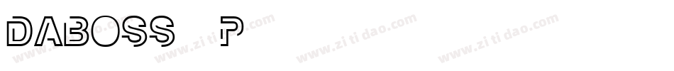 Daboss-413p字体转换