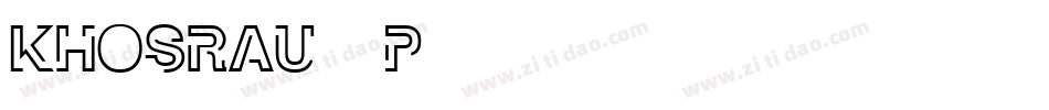 Khosrau-040P字体转换
