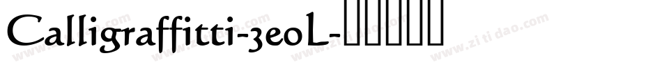 Calligraffitti-3eoL字体转换