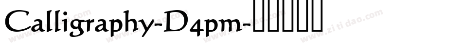 Calligraphy-D4pm字体转换