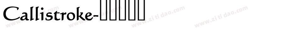 Callistroke字体转换