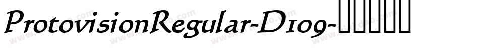 ProtovisionRegular-D109字体转换