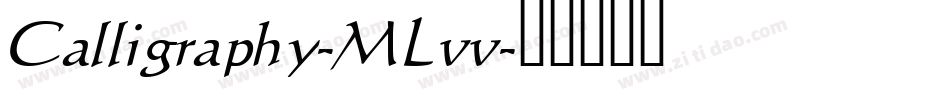Calligraphy-MLvv字体转换
