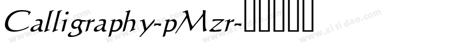Calligraphy-pMzr字体转换