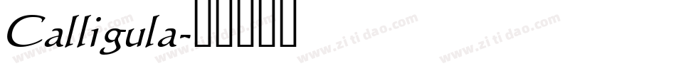 Calligula字体转换