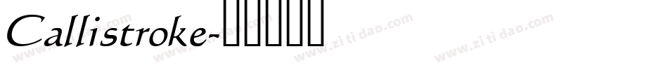 Callistroke字体转换