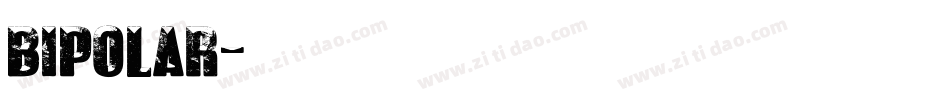 Bipolar字体转换
