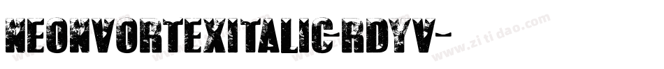 NeonVortexItalic-RDYV字体转换