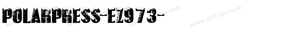 PolarPress-eZ973字体转换