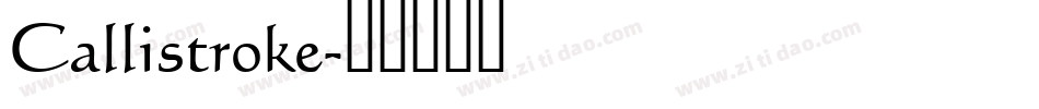 Callistroke字体转换