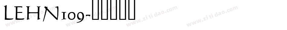 LEHN109字体转换