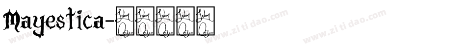 Mayestica字体转换