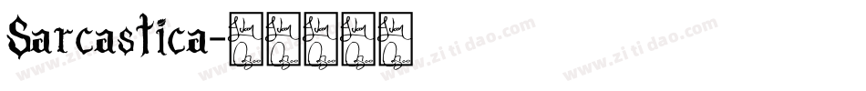 Sarcastica字体转换