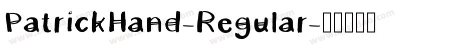 PatrickHand-Regular字体转换